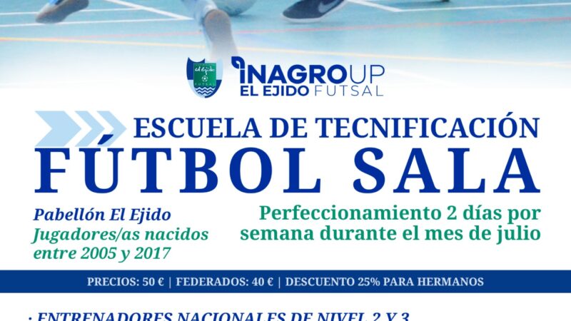 Inagroup El Ejido Futsal lanza su Escuela Estival de Tecnificación